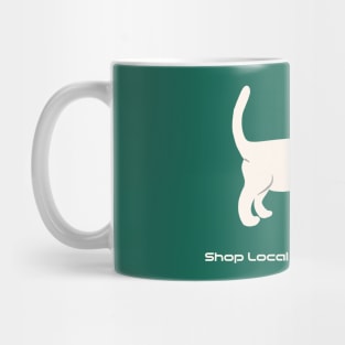 Shop Local, Support Local Mug